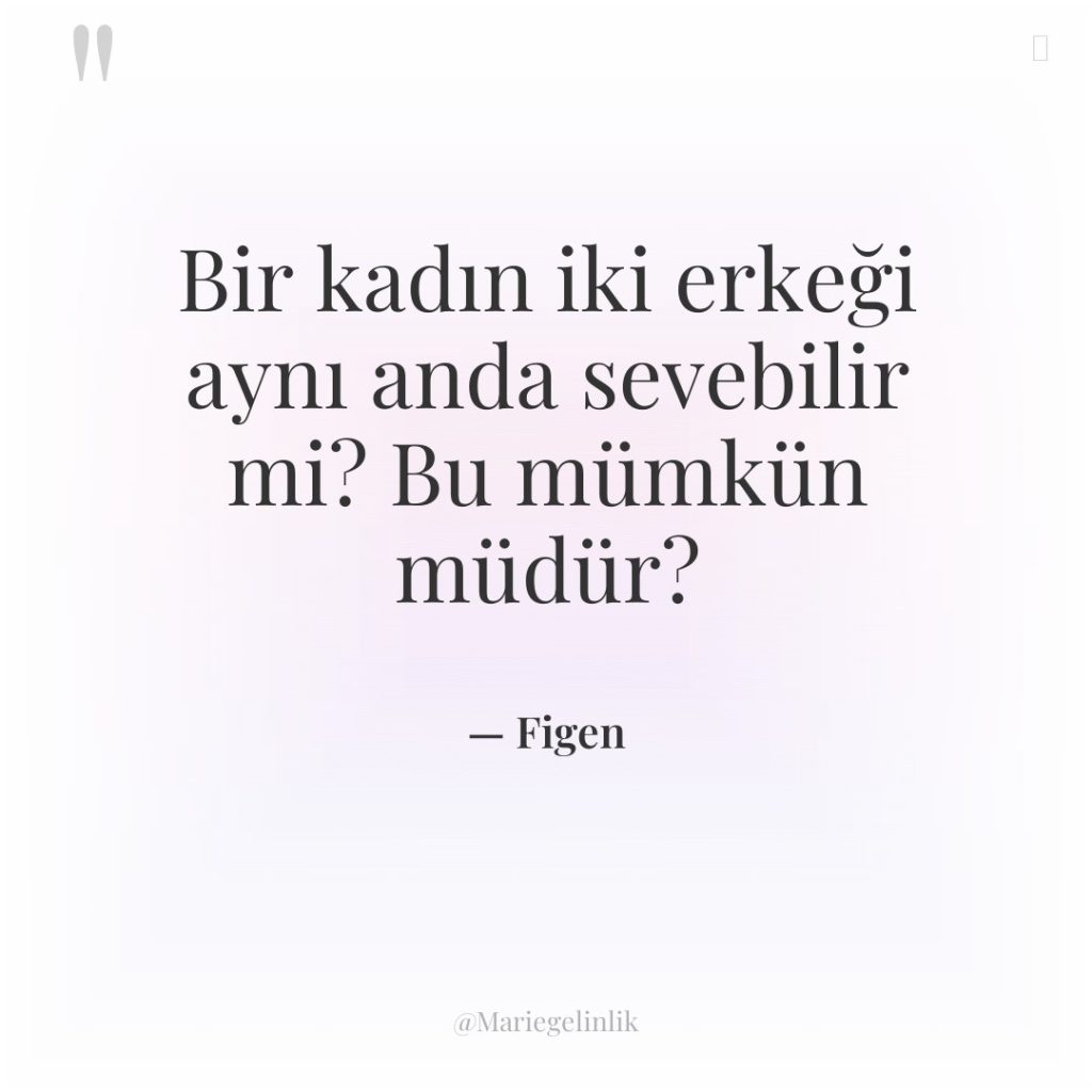 Bir kadın iki erkeği aynı anda sevebilir mi? Bu mümkün…