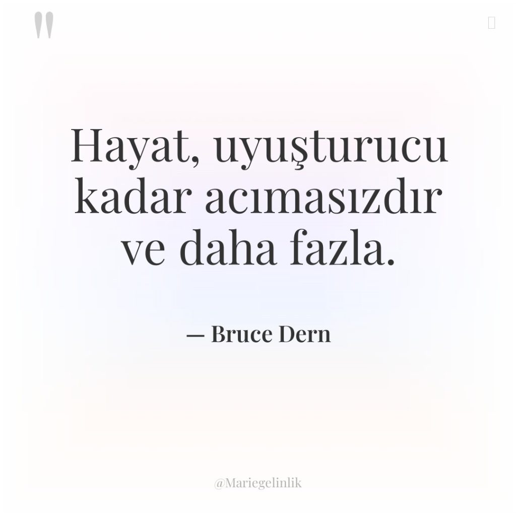 Hayat, uyuşturucu kadar acımasızdır ve daha fazla.