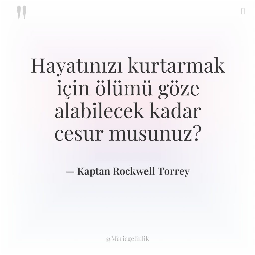 Hayatınızı kurtarmak için ölümü göze alabilecek kadar cesur musunuz?