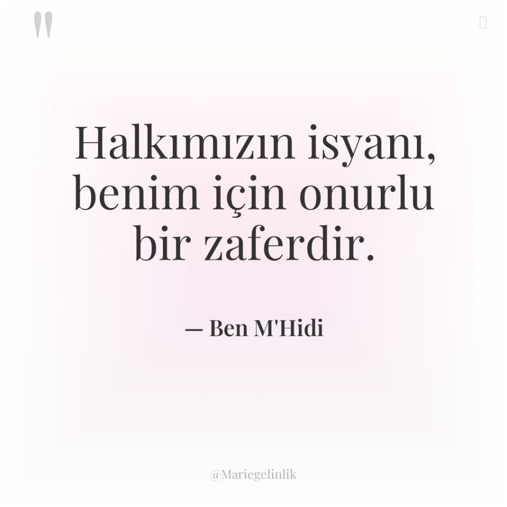 Halkımızın isyanı, benim için onurlu bir zaferdir.