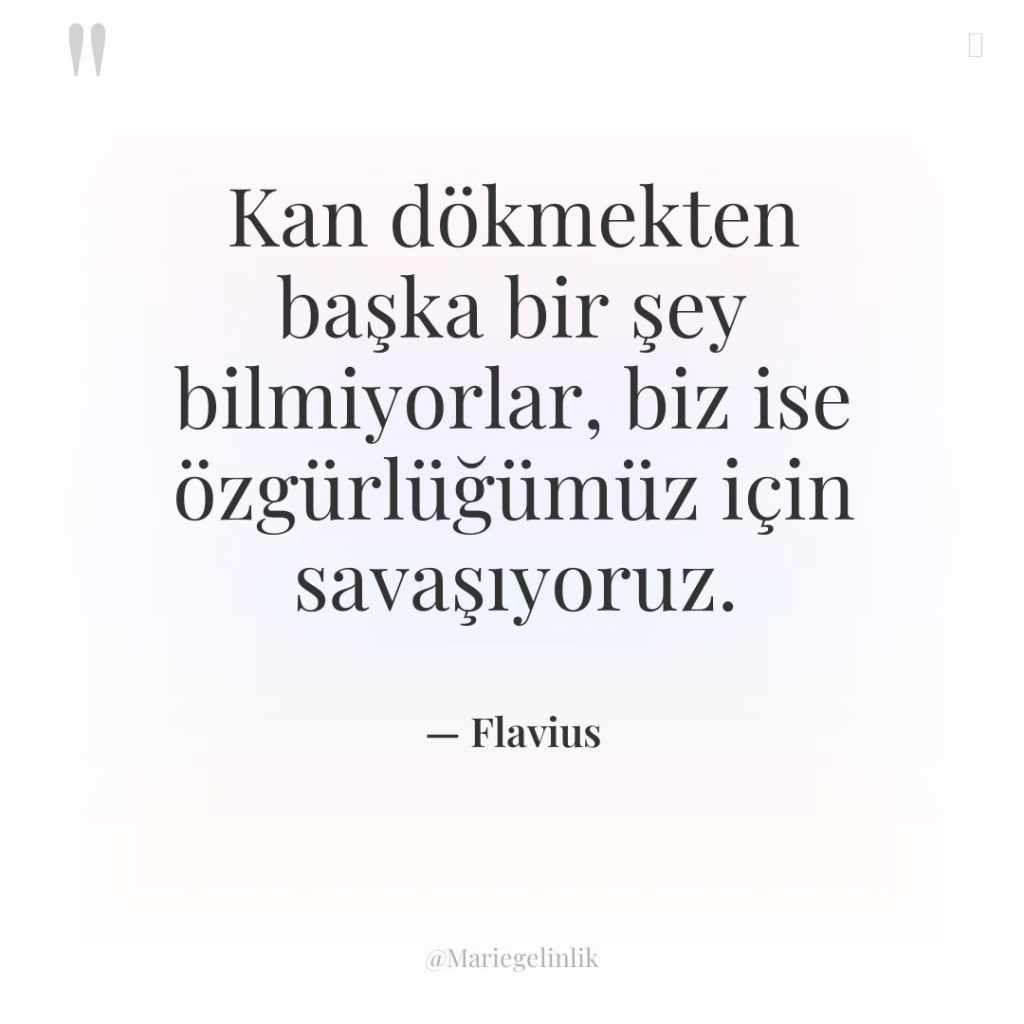 Kan dökmekten başka bir şey bilmiyorlar, biz ise özgürlüğümüz için…