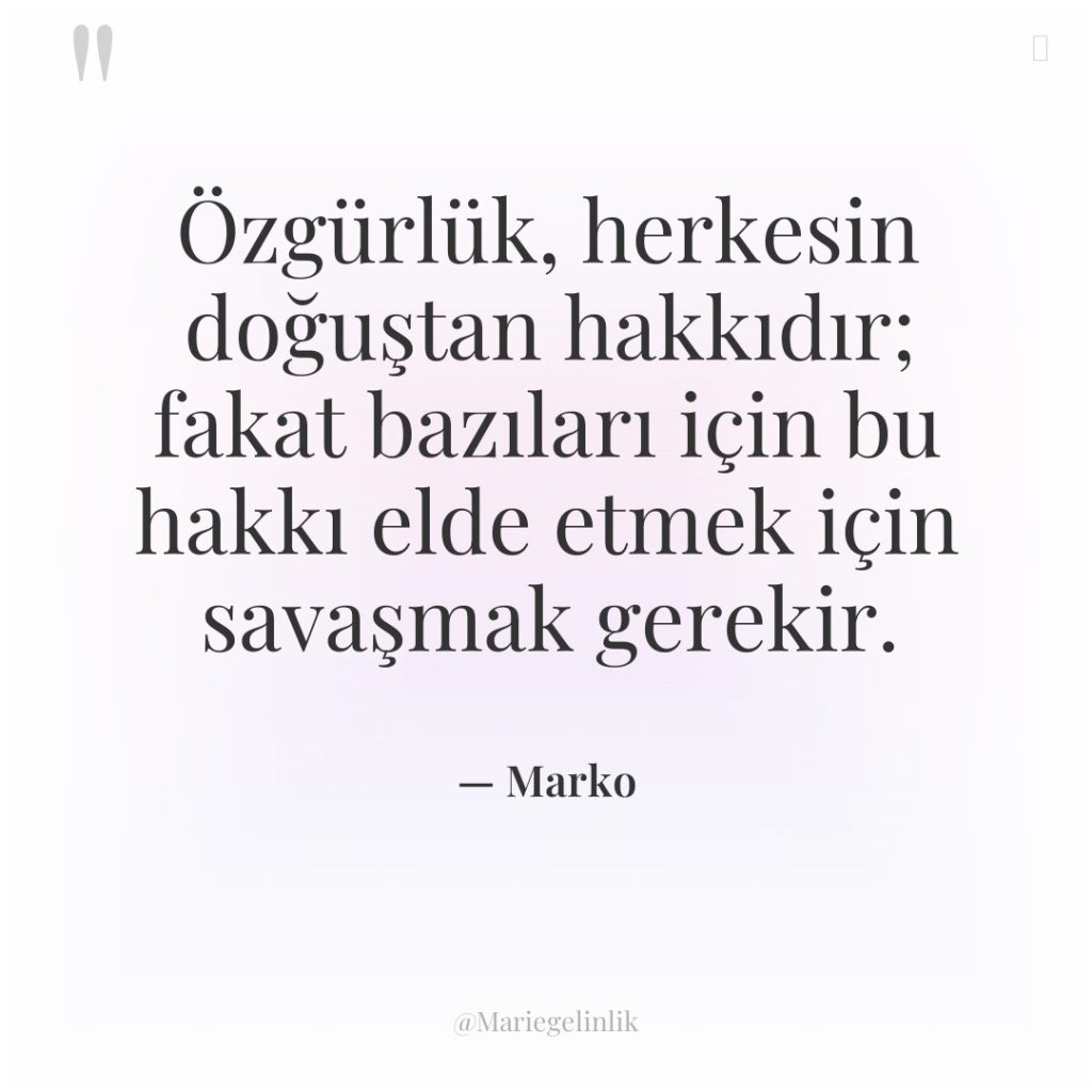 Özgürlük, herkesin doğuştan hakkıdır; fakat bazıları için bu hakkı elde…