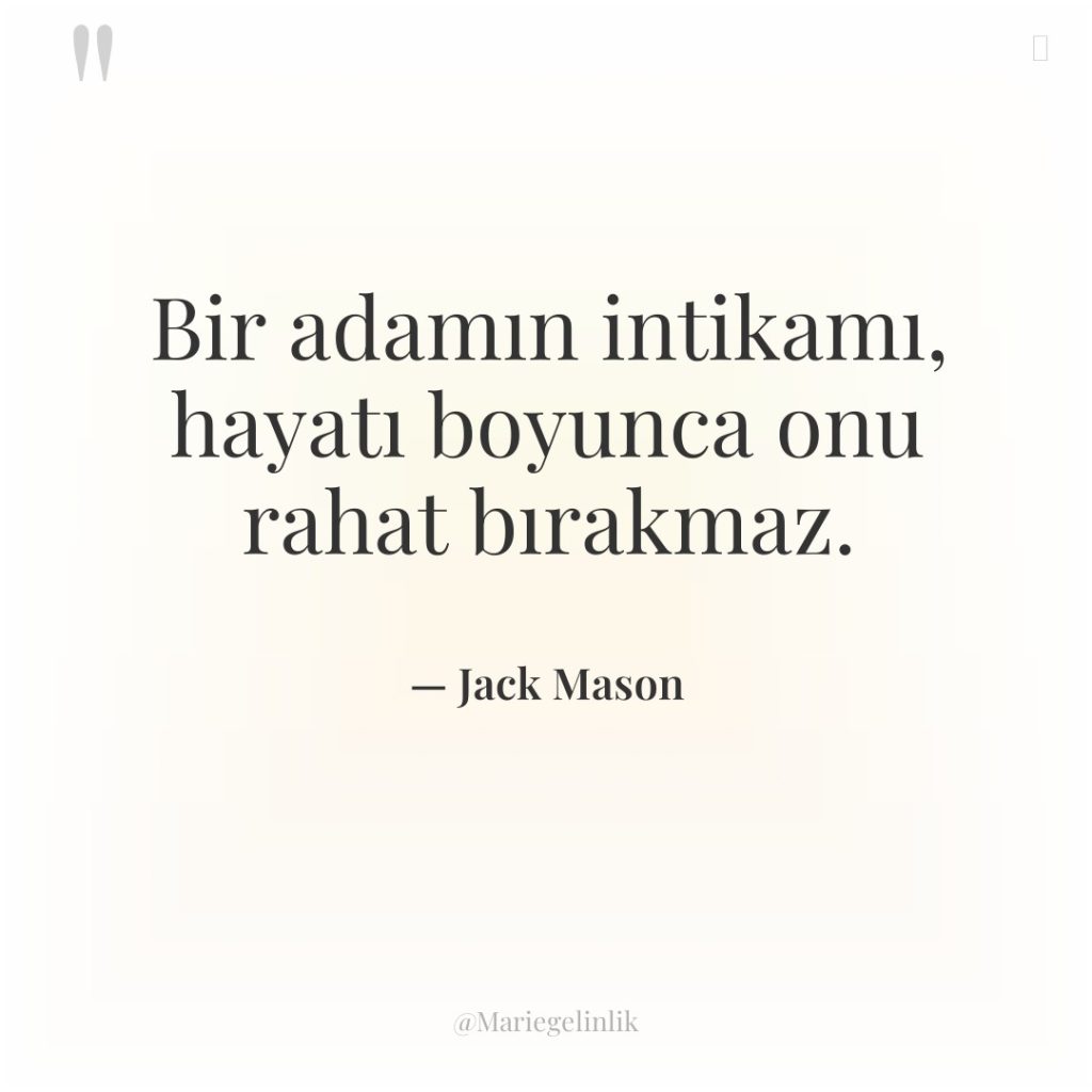 Bir adamın intikamı, hayatı boyunca onu rahat bırakmaz.