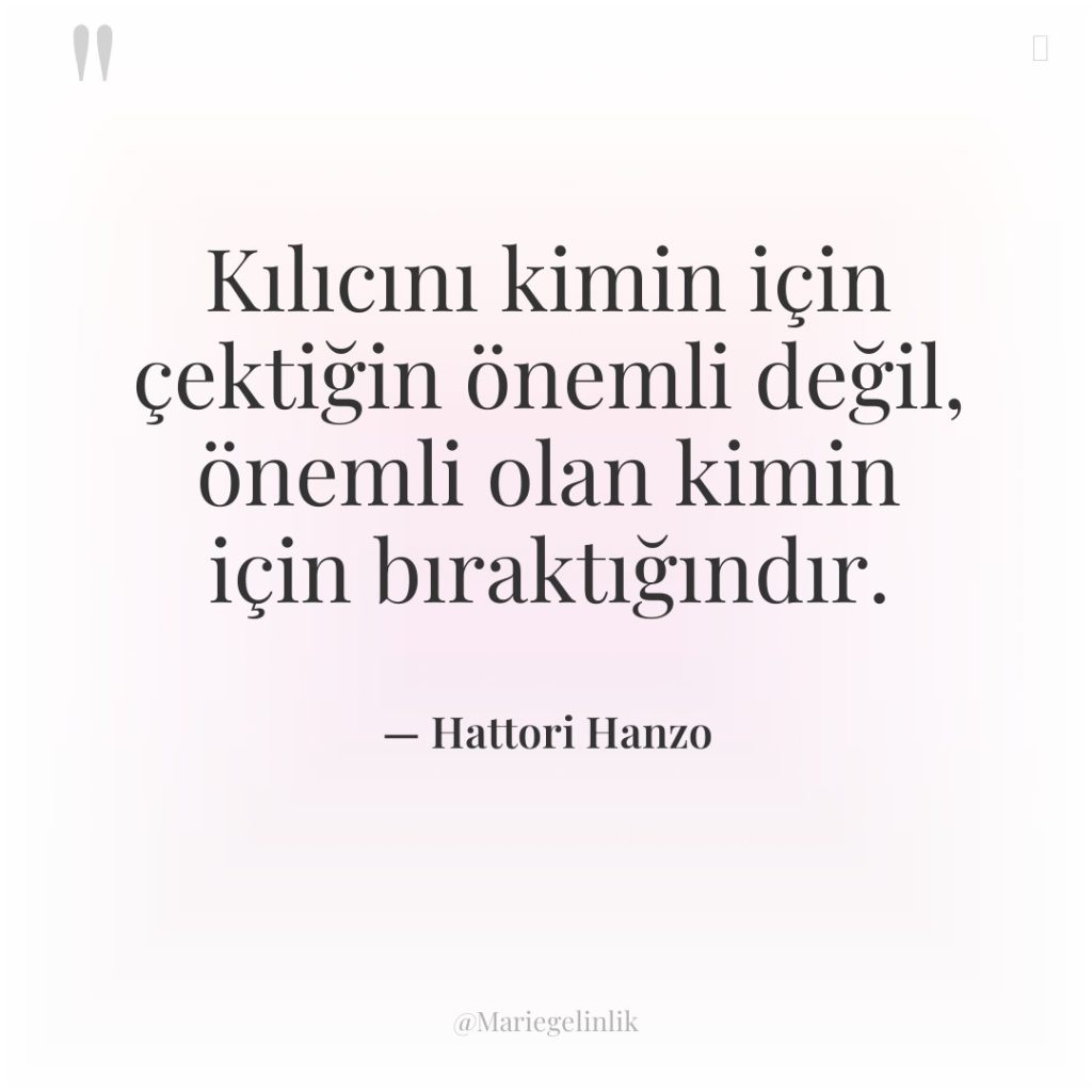 Kılıcını kimin için çektiğin önemli değil, önemli olan kimin için…