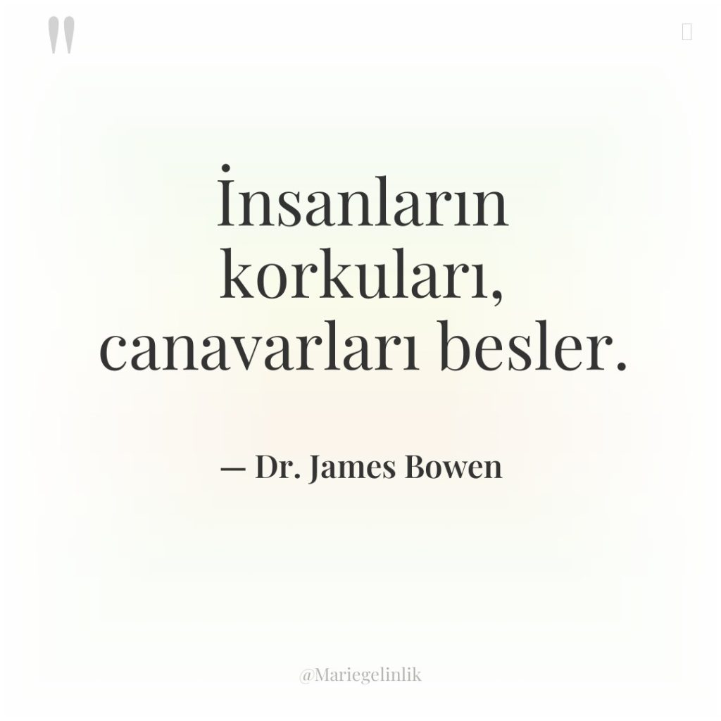 İnsanların korkuları, canavarları besler.