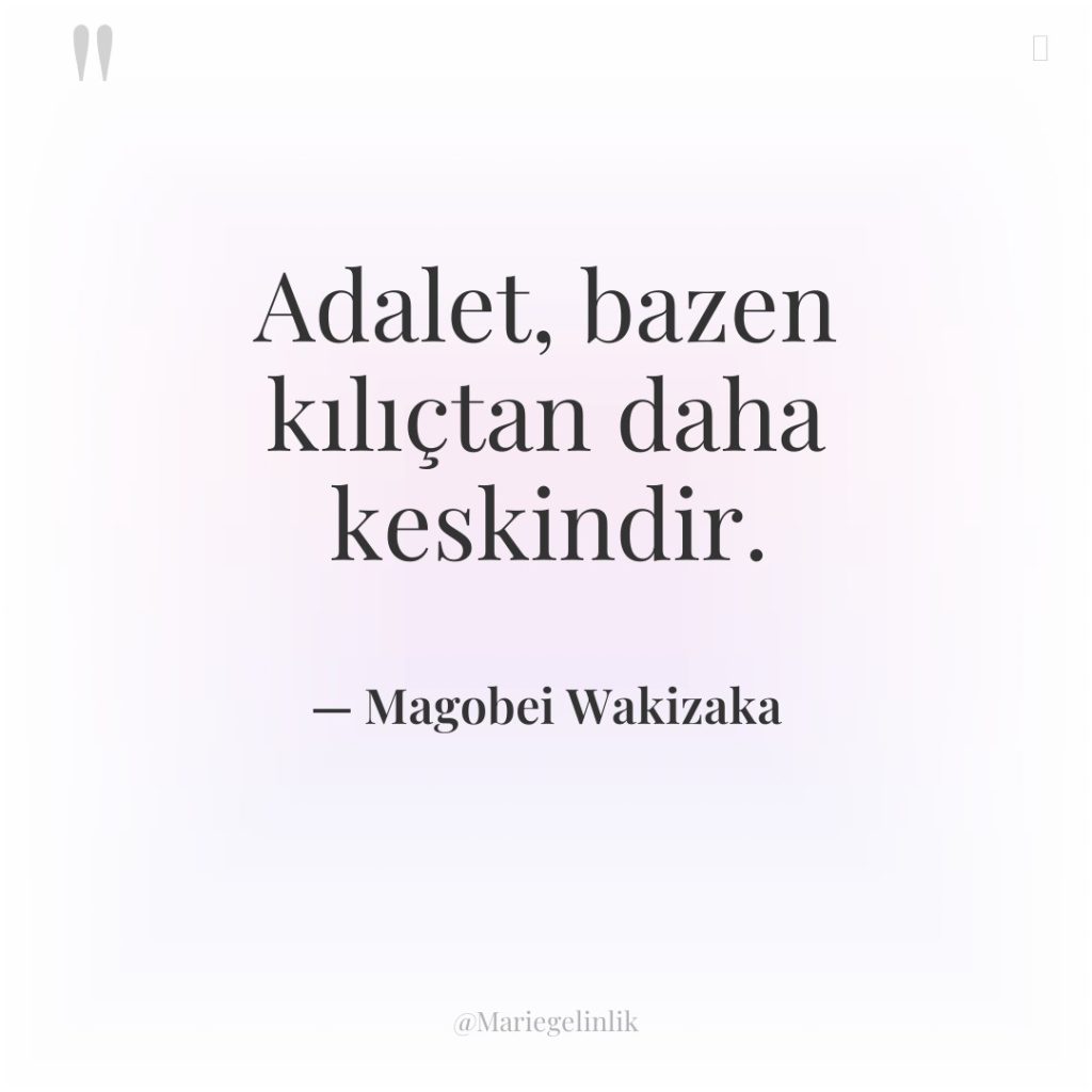 Adalet, bazen kılıçtan daha keskindir.