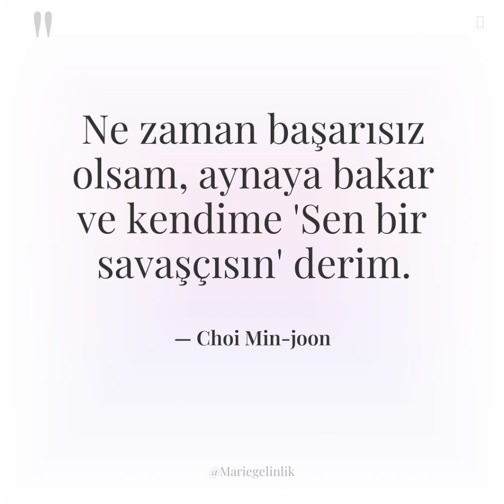 Ne zaman başarısız olsam, aynaya bakar ve kendime ‘Sen bir…