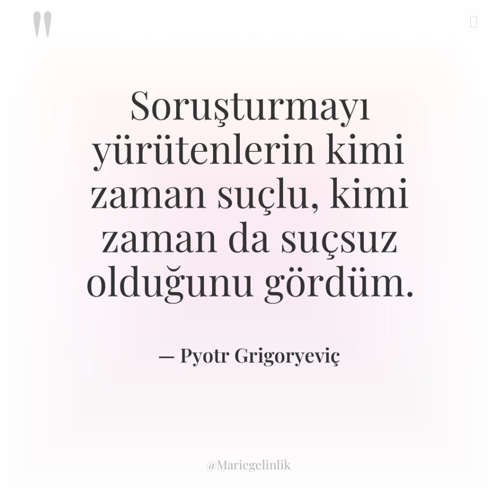 Soruşturmayı yürütenlerin kimi zaman suçlu, kimi zaman da suçsuz olduğunu…