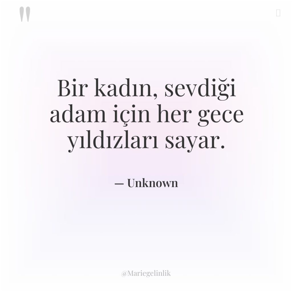 Bir kadın, sevdiği adam için her gece yıldızları sayar.