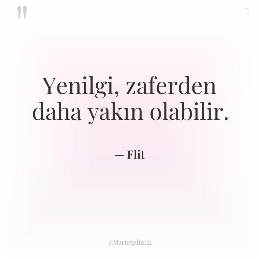 Yenilgi, zaferden daha yakın olabilir.