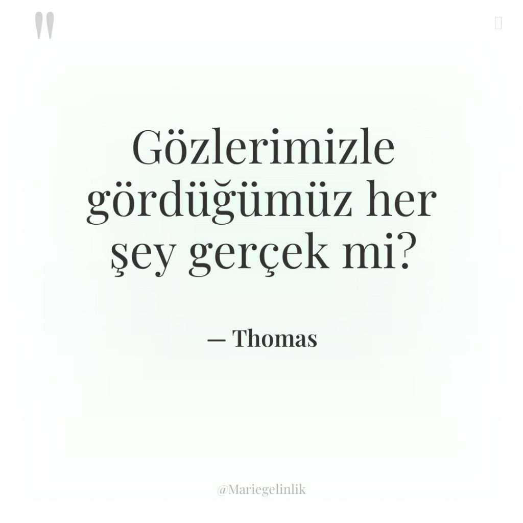 Gözlerimizle gördüğümüz her şey gerçek mi?