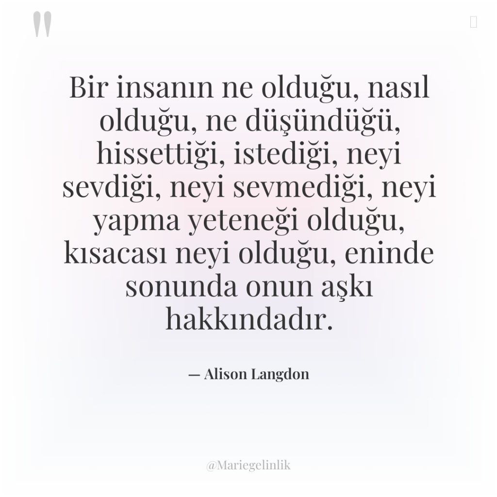 Bir insanın ne olduğu, nasıl olduğu, ne düşündüğü, hissettiği, istediği,…