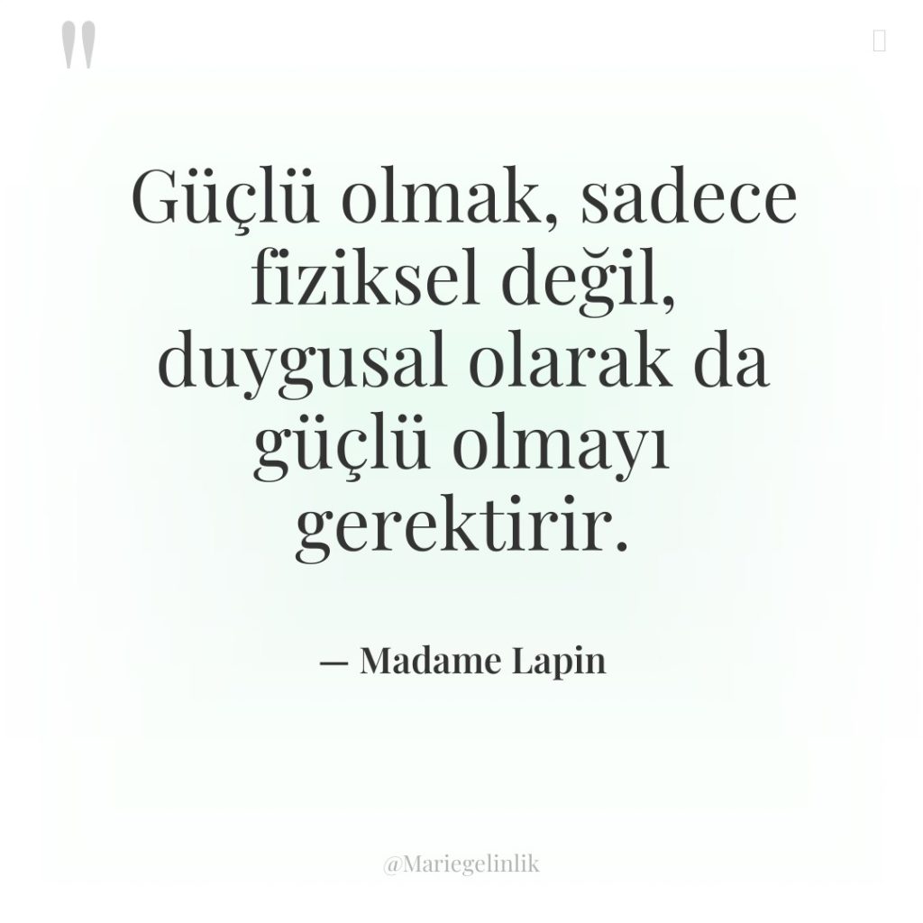 Güçlü olmak, sadece fiziksel değil, duygusal olarak da güçlü olmayı…