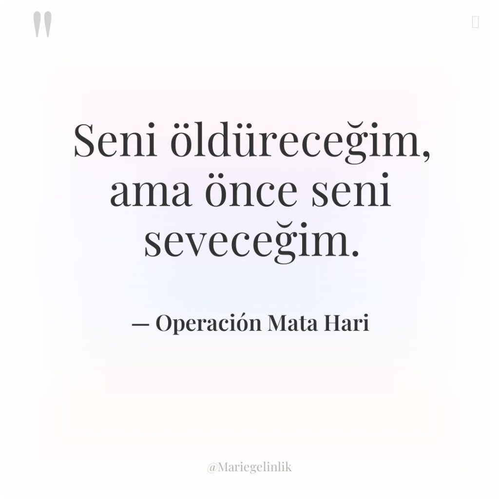 Seni öldüreceğim, ama önce seni seveceğim.