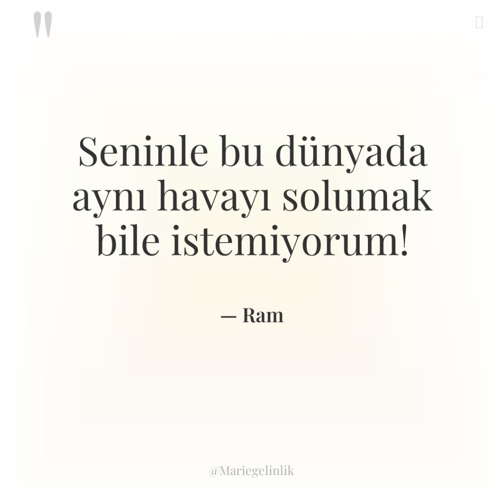 Seninle bu dünyada aynı havayı solumak bile istemiyorum!