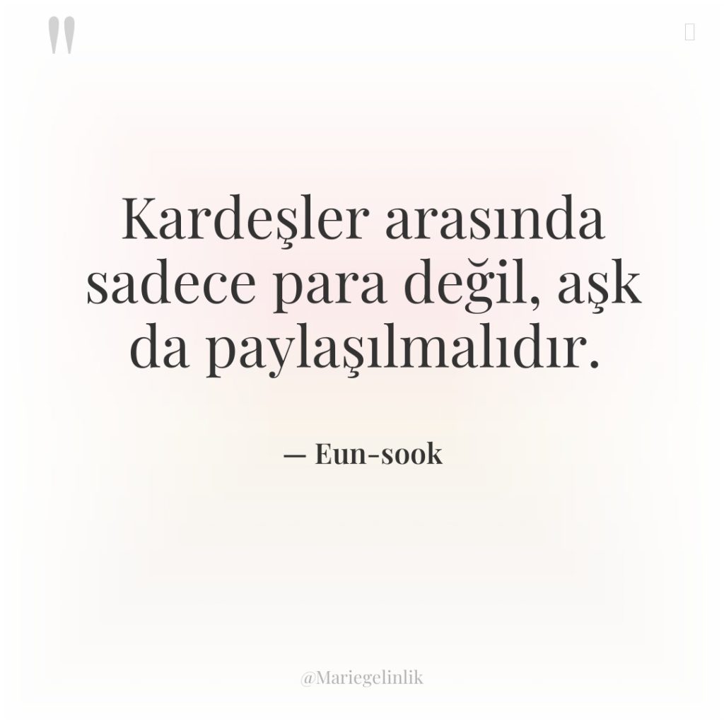 Kardeşler arasında sadece para değil, aşk da paylaşılmalıdır.