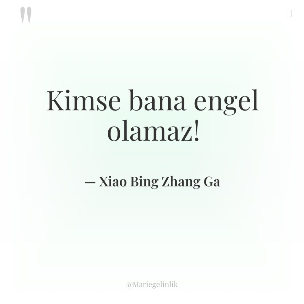 Kimse bana engel olamaz!
