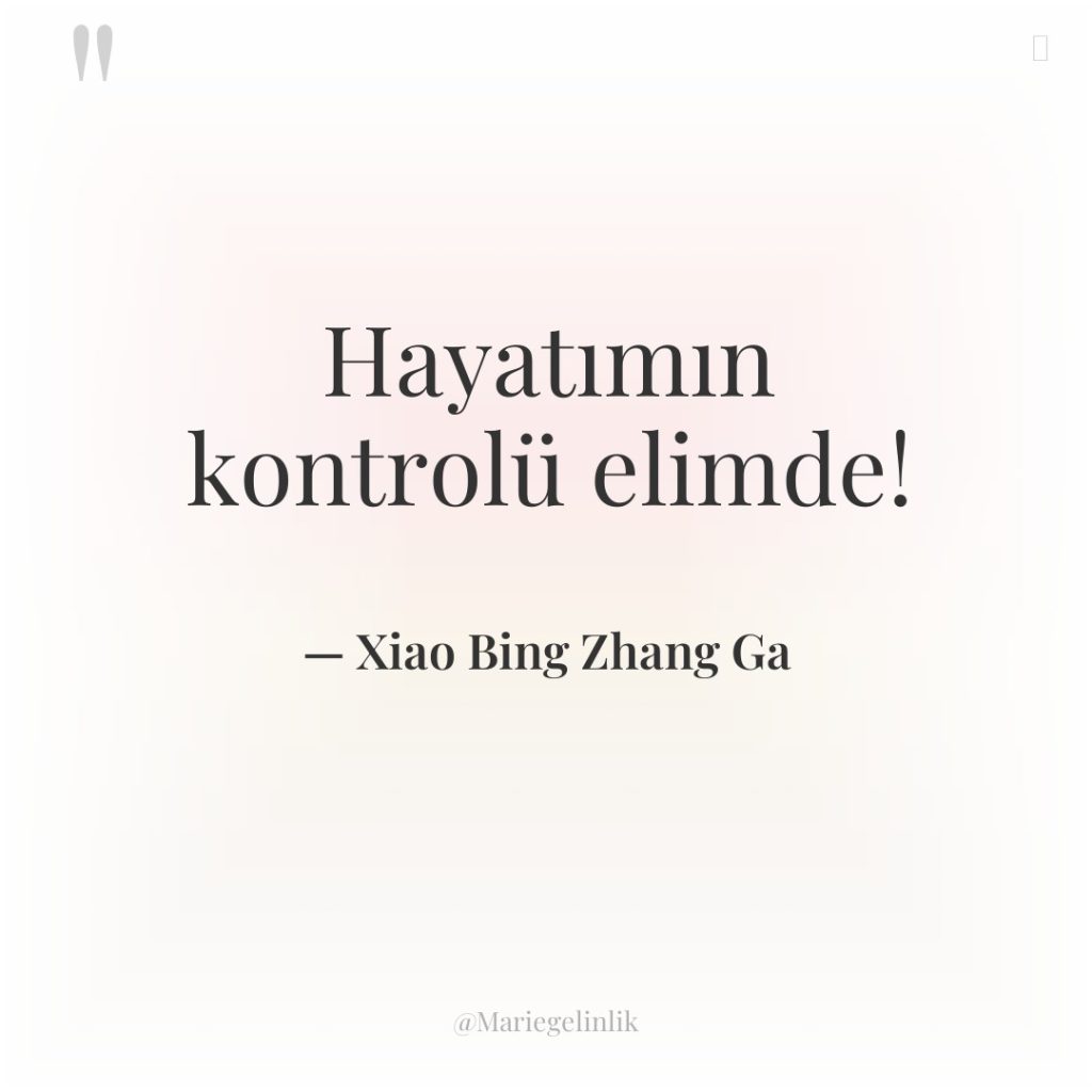 Hayatımın kontrolü elimde!