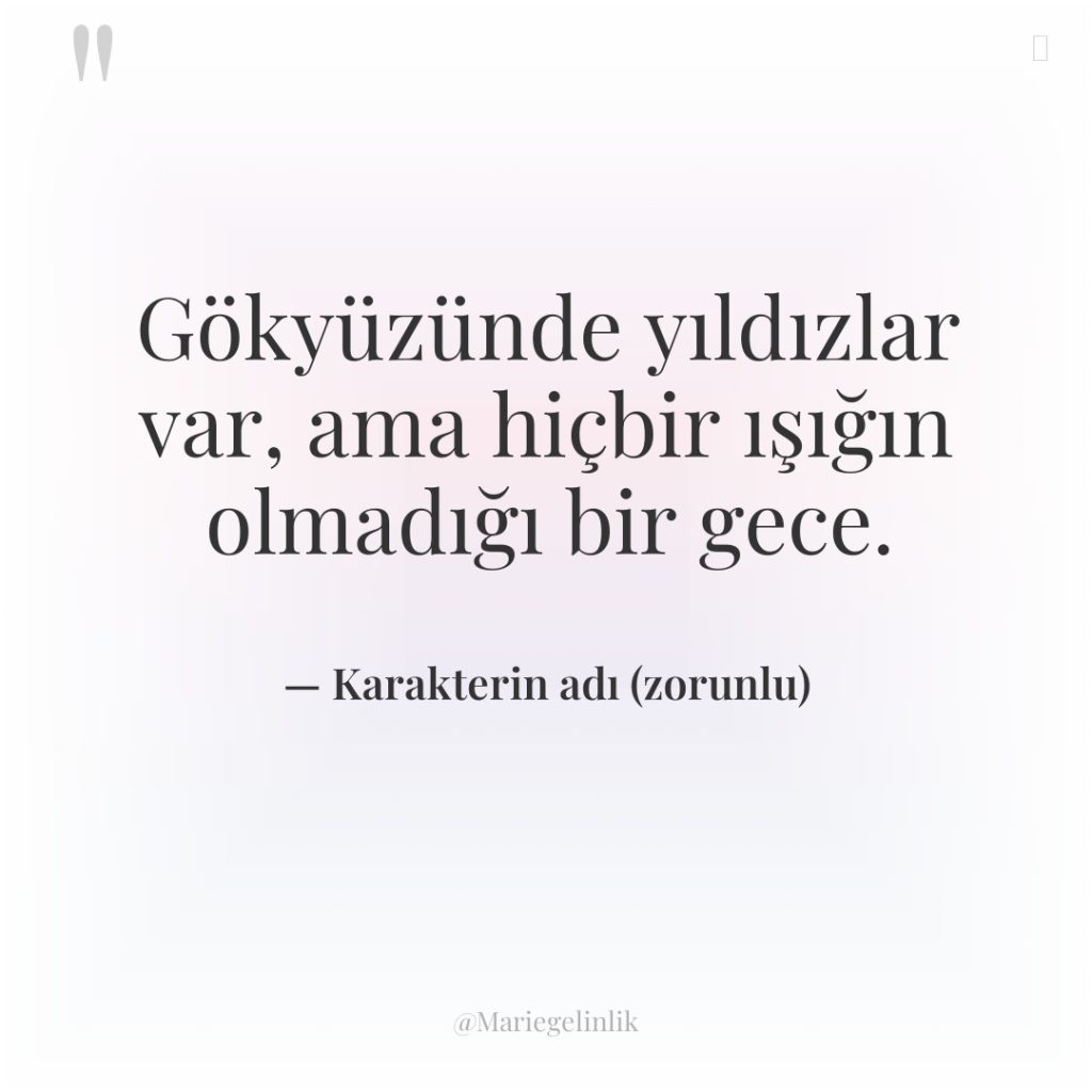 Gökyüzünde yıldızlar var, ama hiçbir ışığın olmadığı bir gece.