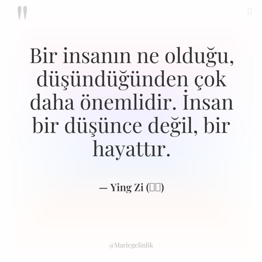 Bir insanın ne olduğu, düşündüğünden çok daha önemlidir. İnsan bir…