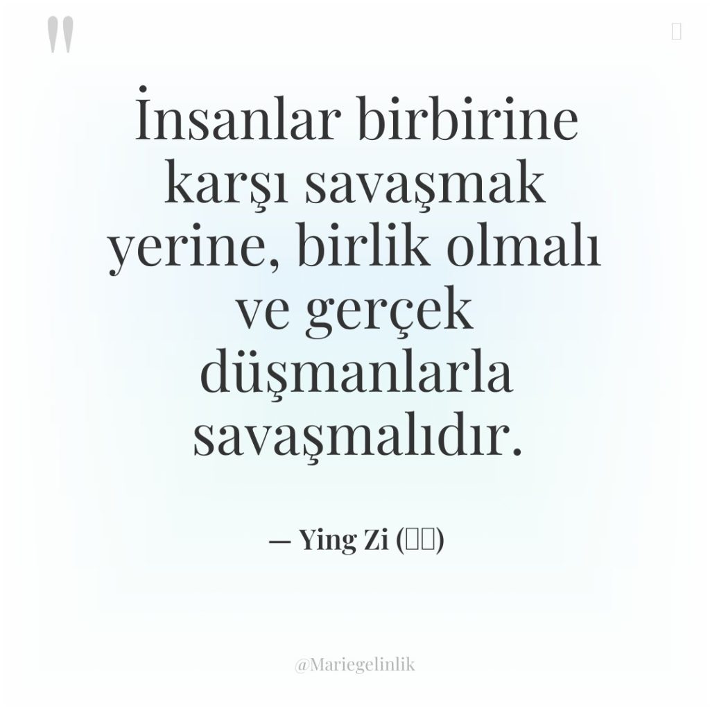 İnsanlar birbirine karşı savaşmak yerine, birlik olmalı ve gerçek düşmanlarla…