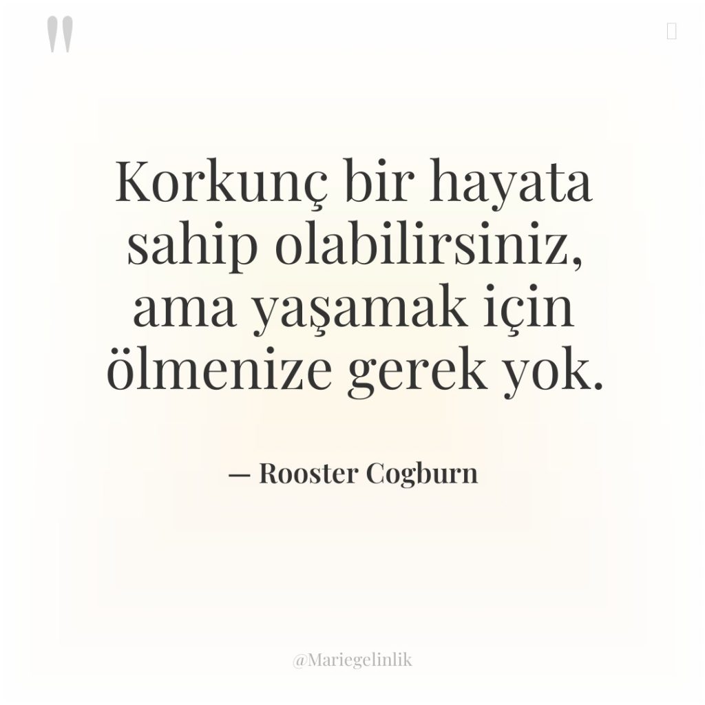 Korkunç bir hayata sahip olabilirsiniz, ama yaşamak için ölmenize gerek…