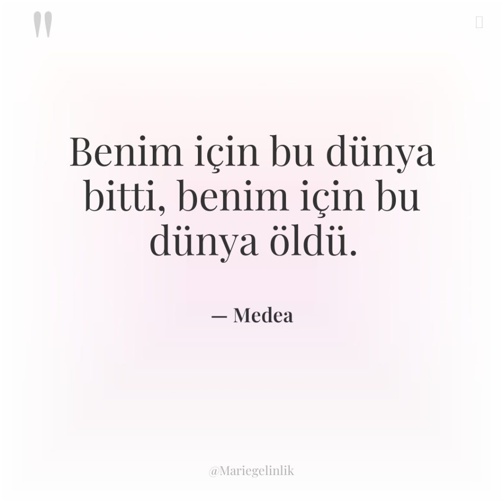 Benim için bu dünya bitti, benim için bu dünya öldü.