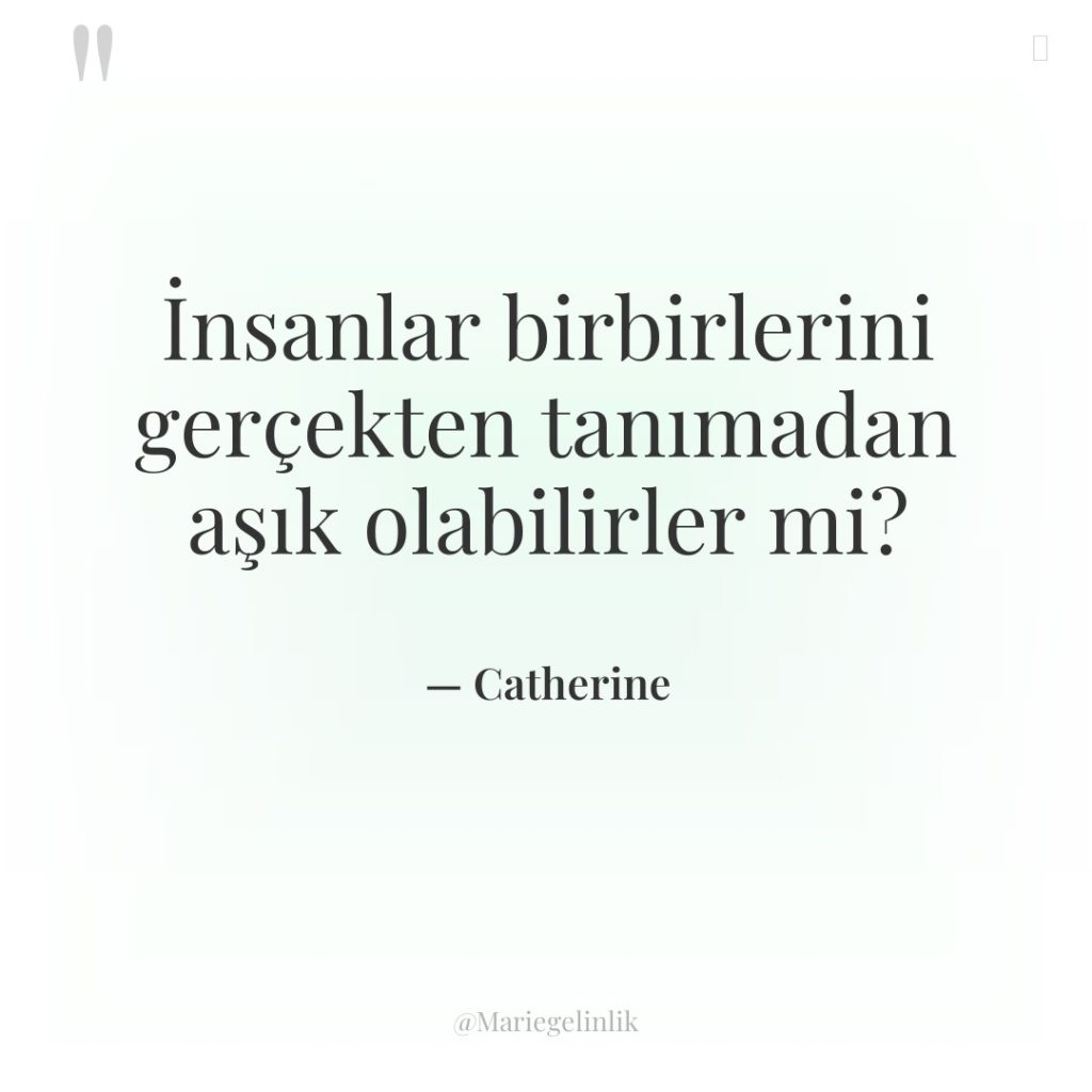 İnsanlar birbirlerini gerçekten tanımadan aşık olabilirler mi?