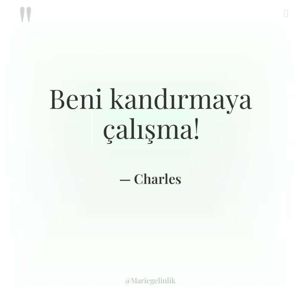 Beni kandırmaya çalışma!