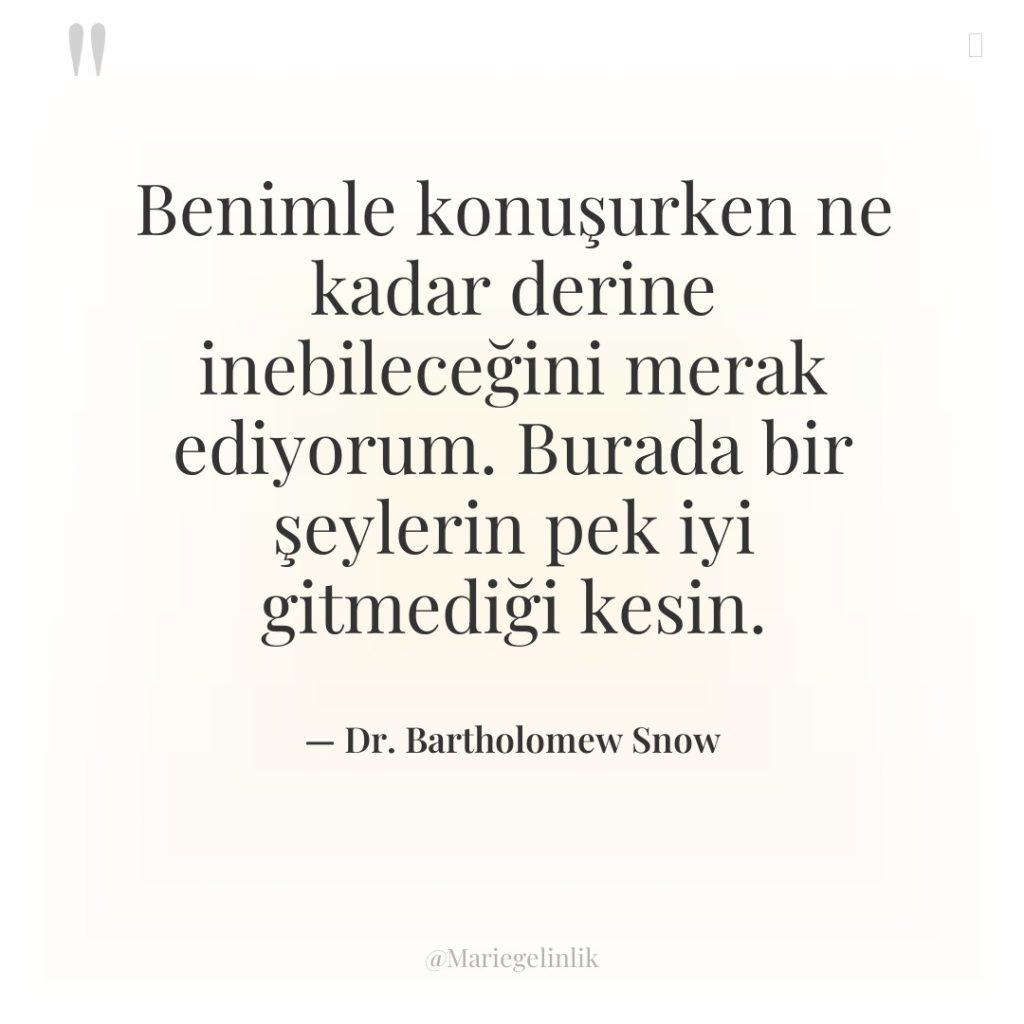 Benimle konuşurken ne kadar derine inebileceğini merak ediyorum. Burada bir…