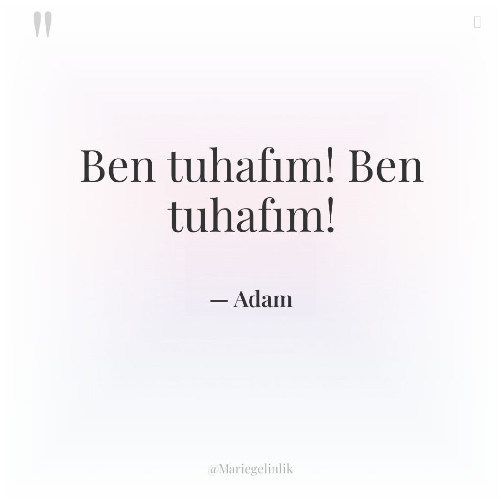 Ben tuhafım! Ben tuhafım!