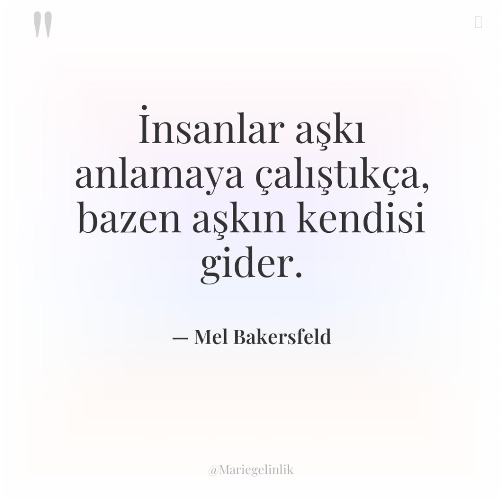 İnsanlar aşkı anlamaya çalıştıkça, bazen aşkın kendisi gider.