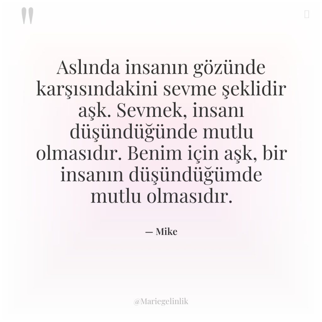 Aslında insanın gözünde karşısındakini sevme şeklidir aşk. Sevmek, insanı düşündüğünde…