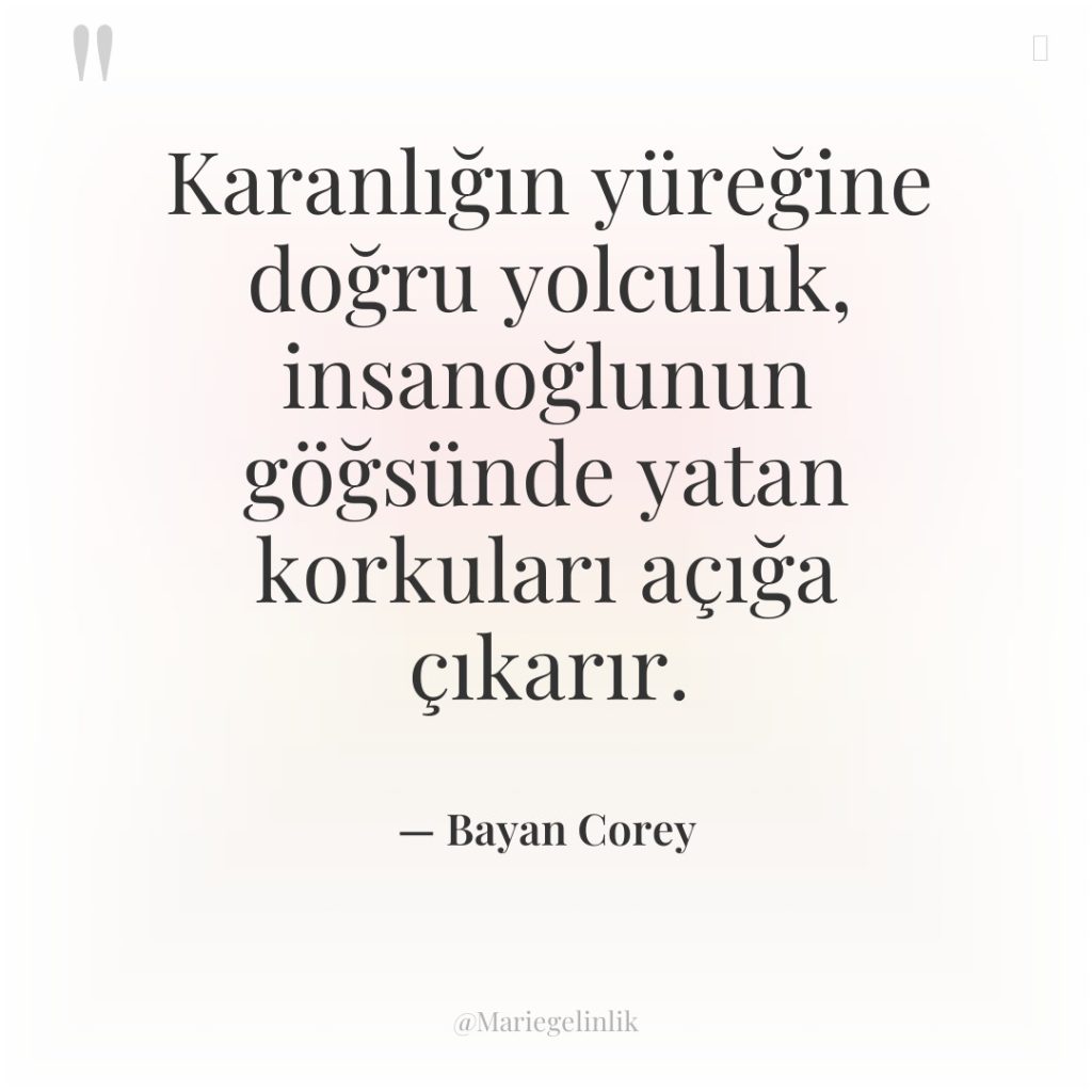 Karanlığın yüreğine doğru yolculuk, insanoğlunun göğsünde yatan korkuları açığa çıkarır.