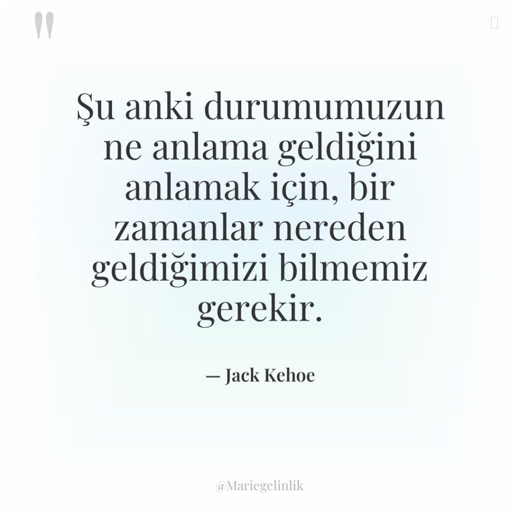 Şu anki durumumuzun ne anlama geldiğini anlamak için, bir zamanlar…