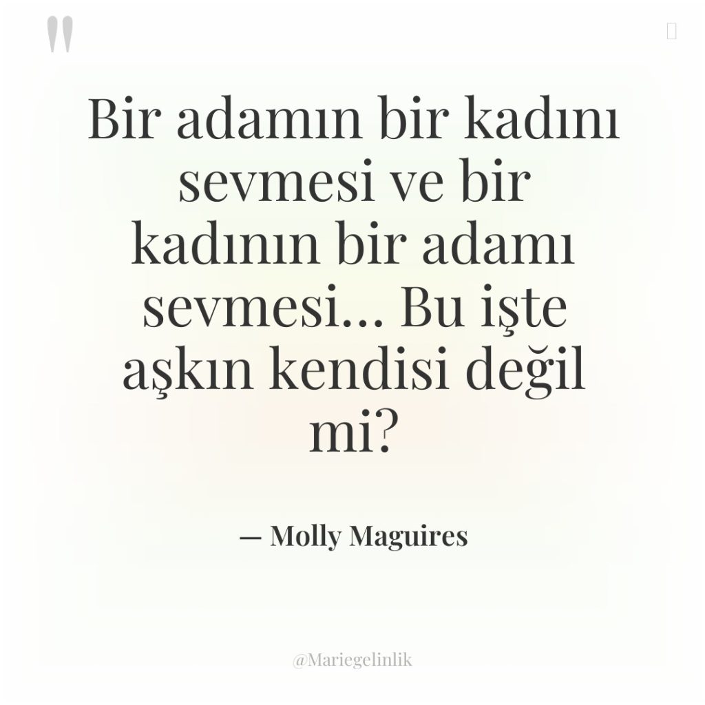 Bir adamın bir kadını sevmesi ve bir kadının bir adamı…