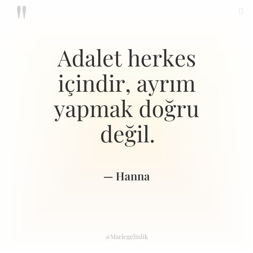 Adalet herkes içindir, ayrım yapmak doğru değil.