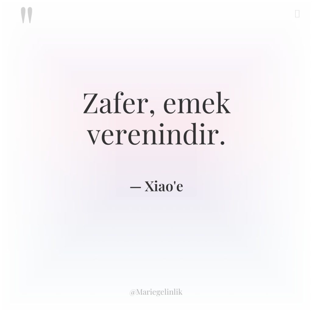 Zafer, emek verenindir.