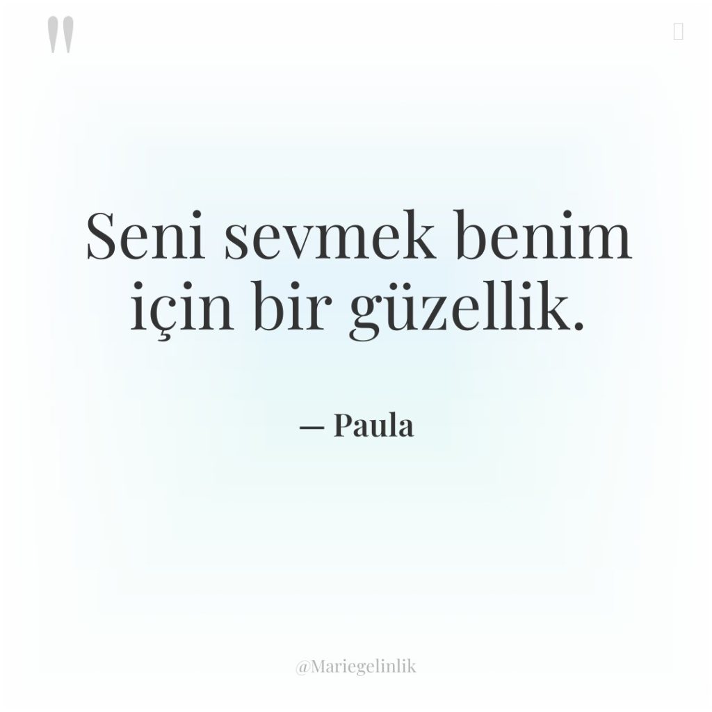 Seni sevmek benim için bir güzellik.