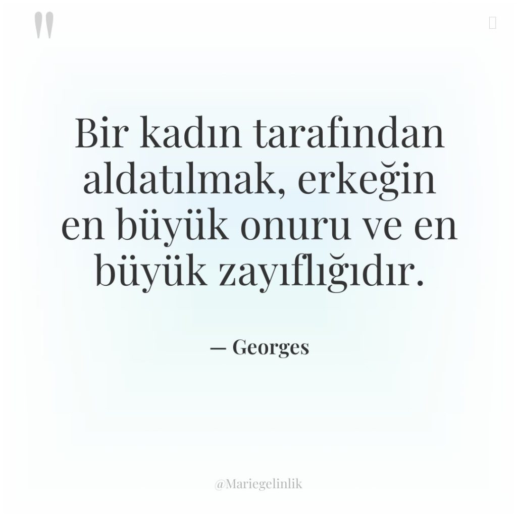 Bir kadın tarafından aldatılmak, erkeğin en büyük onuru ve en…