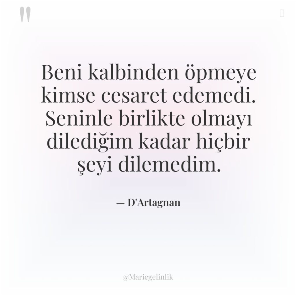 Beni kalbinden öpmeye kimse cesaret edemedi. Seninle birlikte olmayı dilediğim…