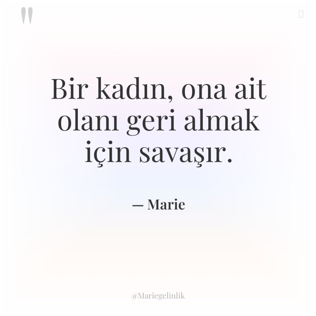 Bir kadın, ona ait olanı geri almak için savaşır.