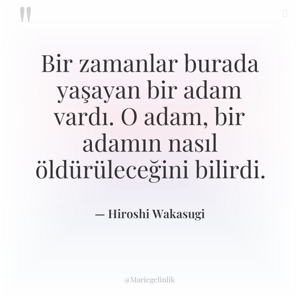 Bir zamanlar burada yaşayan bir adam vardı. O adam, bir…