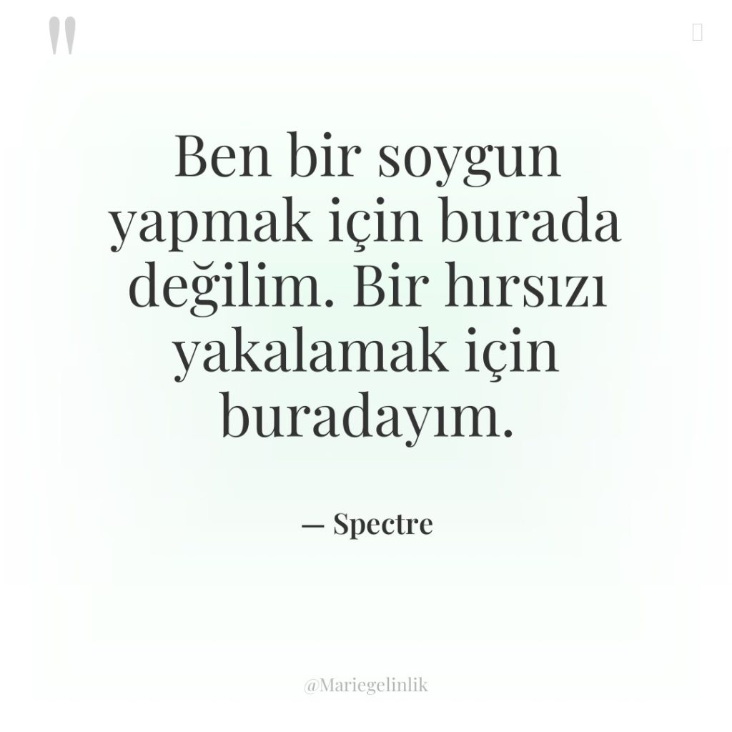 Ben bir soygun yapmak için burada değilim. Bir hırsızı yakalamak…