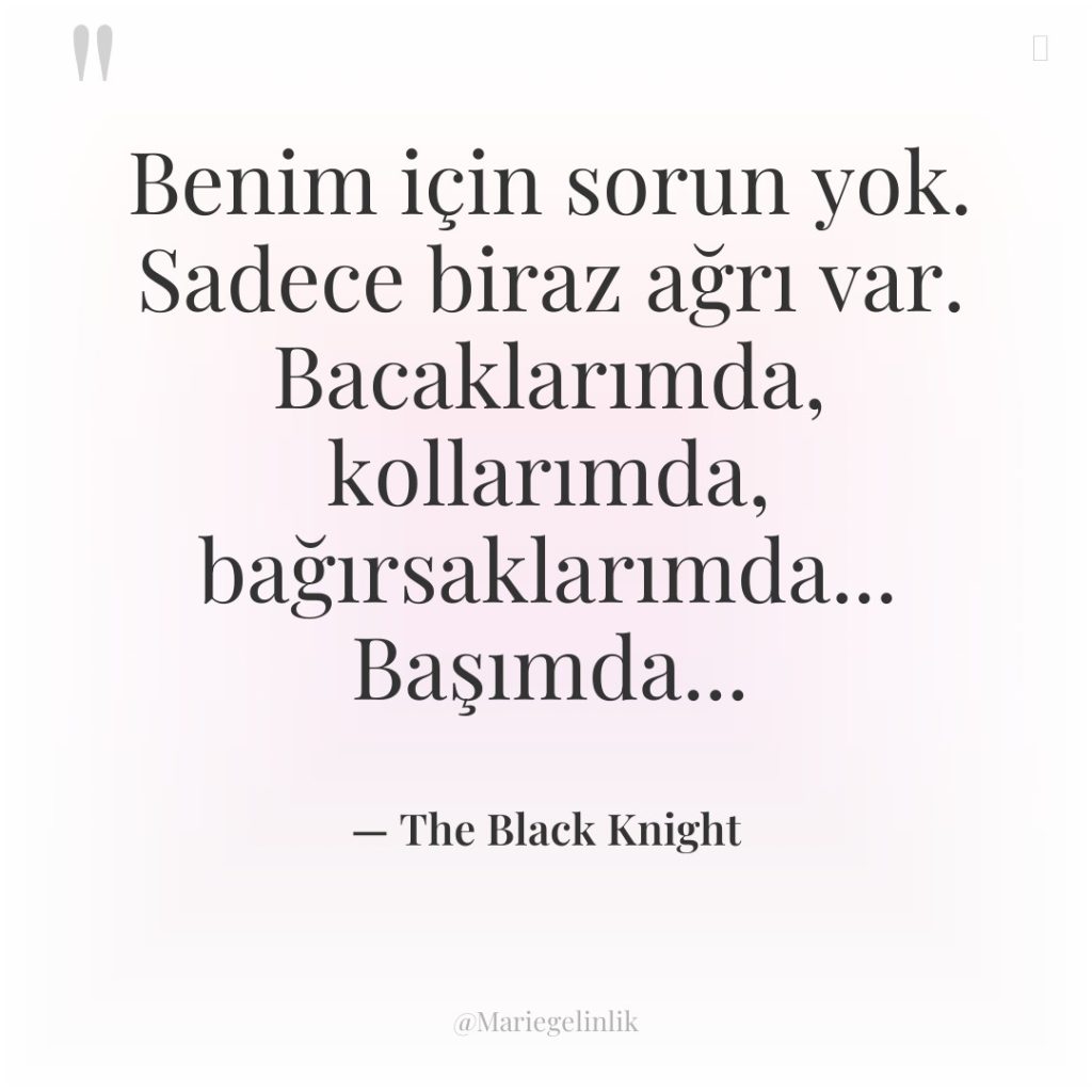 Benim için sorun yok. Sadece biraz ağrı var. Bacaklarımda, kollarımda,…