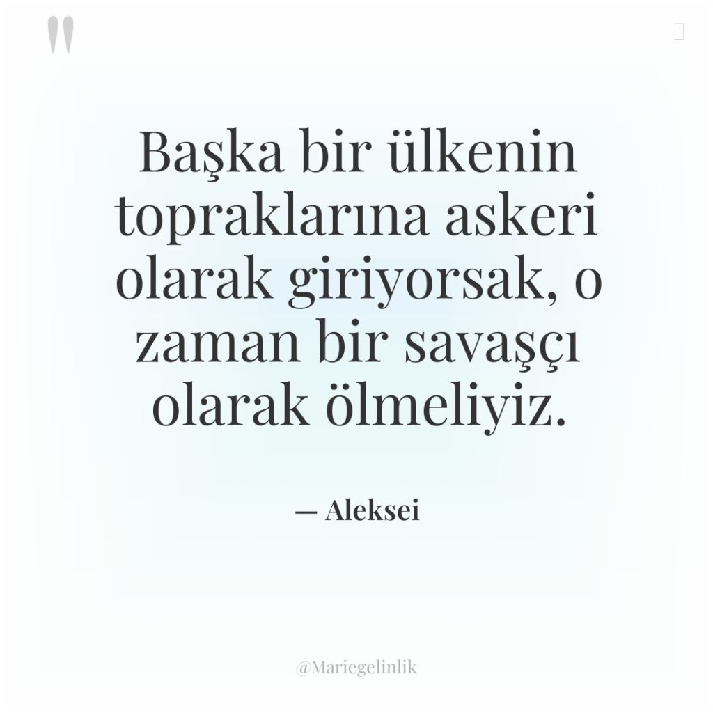 Başka bir ülkenin topraklarına askeri olarak giriyorsak, o zaman bir…