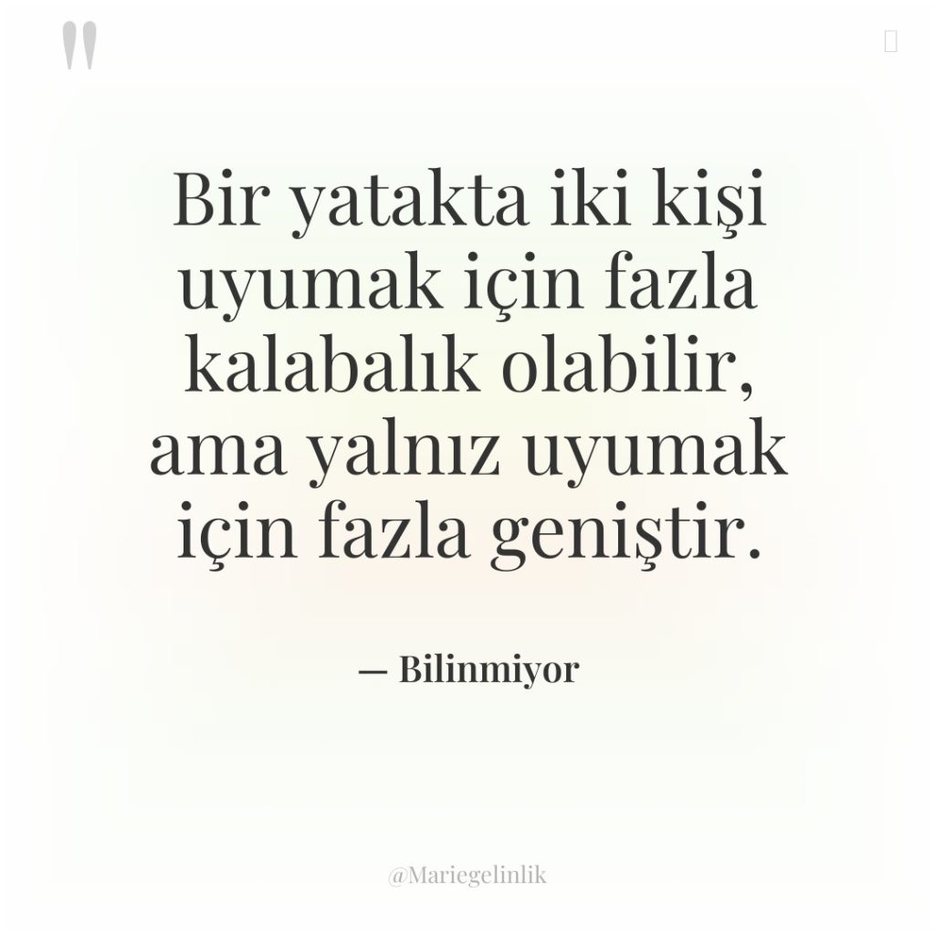 Bir yatakta iki kişi uyumak için fazla kalabalık olabilir, ama…