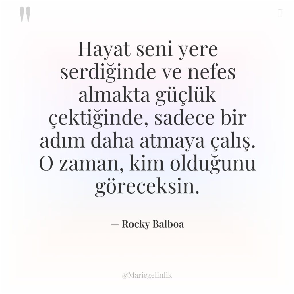 Hayat seni yere serdiğinde ve nefes almakta güçlük çektiğinde, sadece…