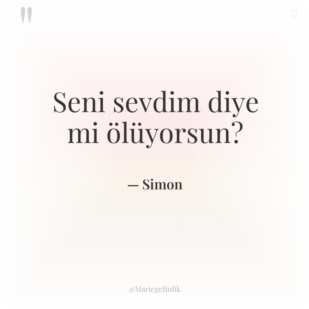 Seni sevdim diye mi ölüyorsun?