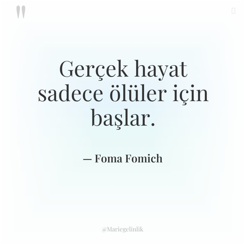 Gerçek hayat sadece ölüler için başlar.